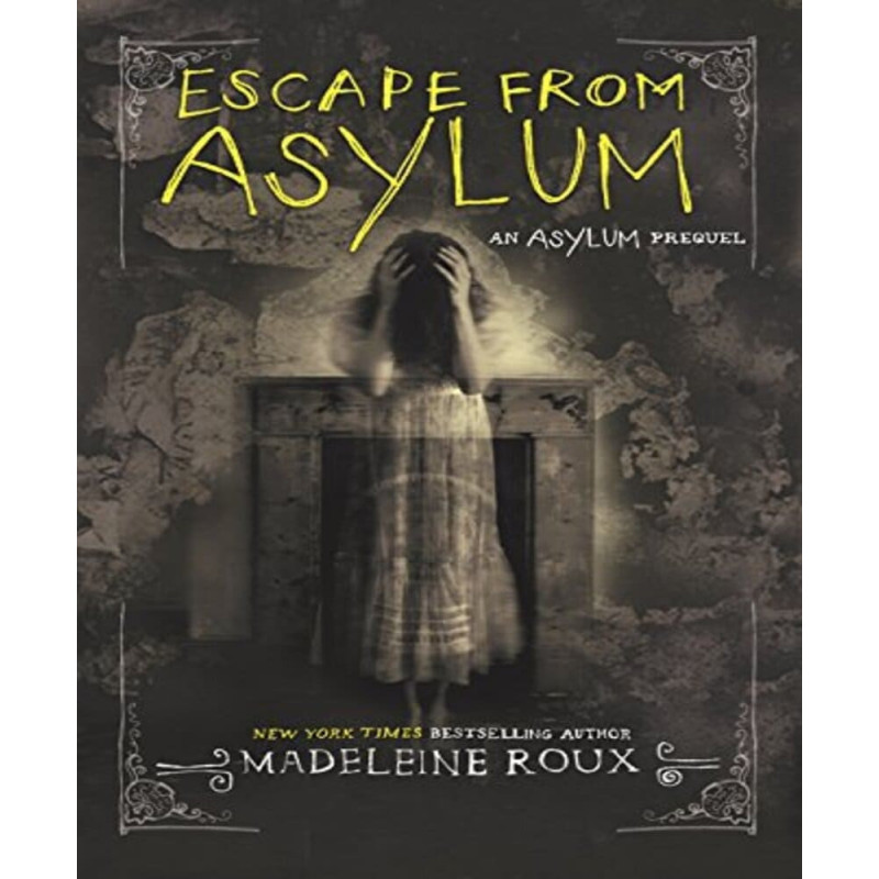 Escape from asylum