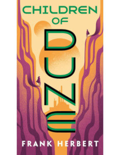 CHILDREN OF DUNE