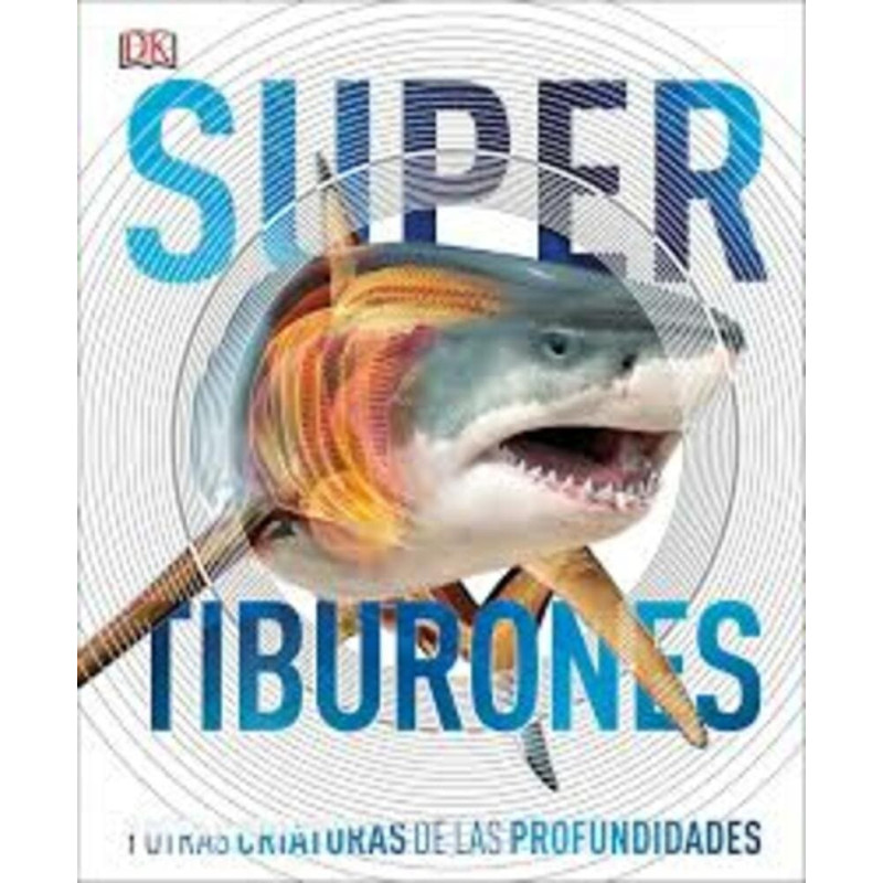 Enciclopedia Del Tiburon Espanol