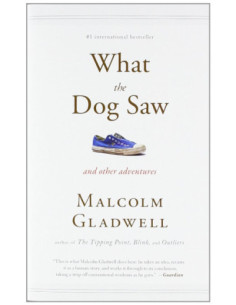WHAT THE DOG SAW AND OTHER ADVENTURES