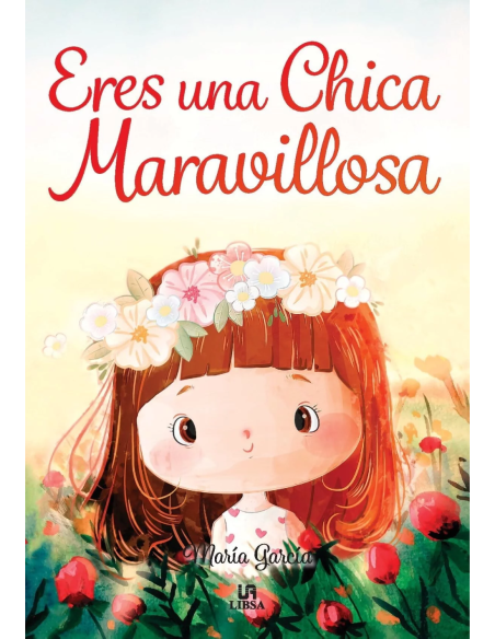 ERES UNA CHICA MARAVILLOSA