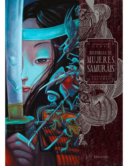 HISTORIAS DE MUJERES SAMURÁIS, Lacombe, Benjamin, EDELVIVES