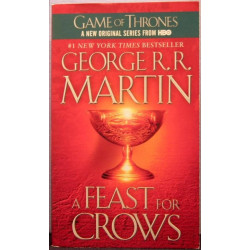 A Feast for Crows: A Song of Ice and Fire