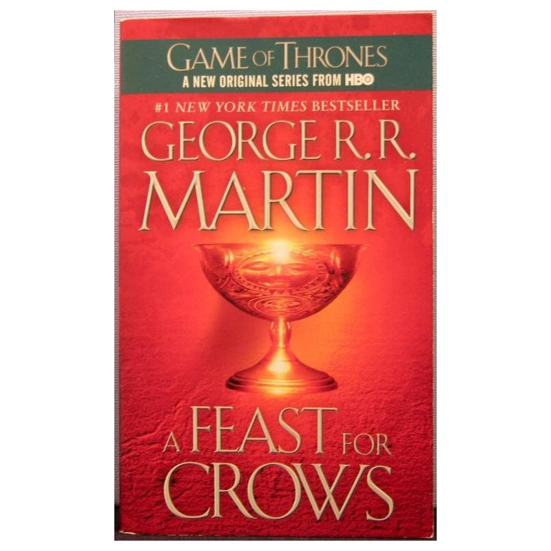 A Feast for Crows: A Song of Ice and Fire