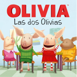 Las dos Olivias (Olivia Meets Olivia) (Olivia TV Tie-in) (Spanish Edition)