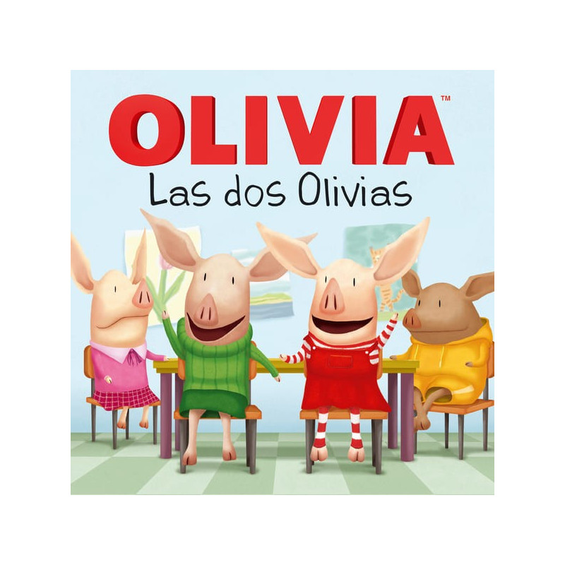 Las dos Olivias (Olivia Meets Olivia) (Olivia TV Tie-in) (Spanish Edition)