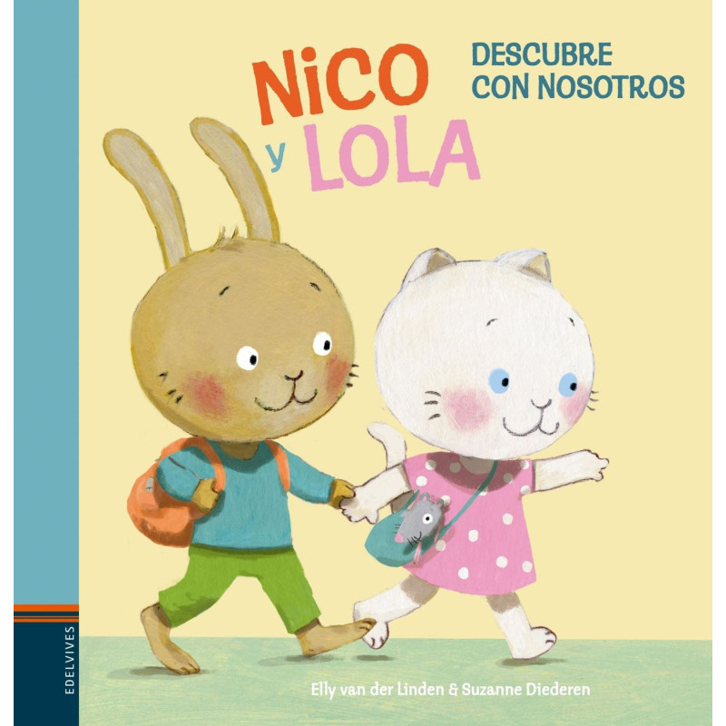 Nico y Lola. Descubre con nosotros (Spanish Edition)