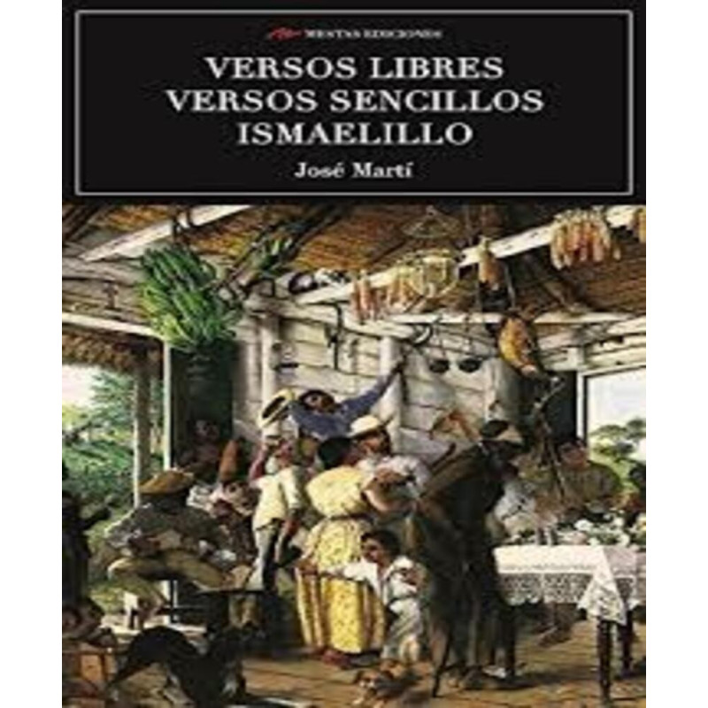 Versos Libres Versos Sencillos Ismaelill