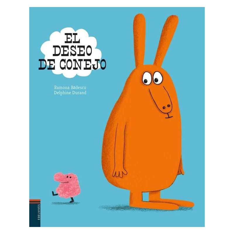 El deseo de Conejo / Rabbit's Wish (Spanish Edition)