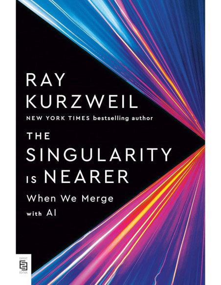 The Singularity Is Nearer The Singularity Is Nearer
