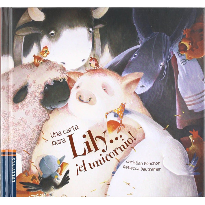 Una carta para Lily... El Unicornio! / A Letter for Lily... The Unicorn! (Mini Albumes) (Spanish Edition)