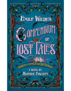 Emily Wilde's Compendium of Lost Tales