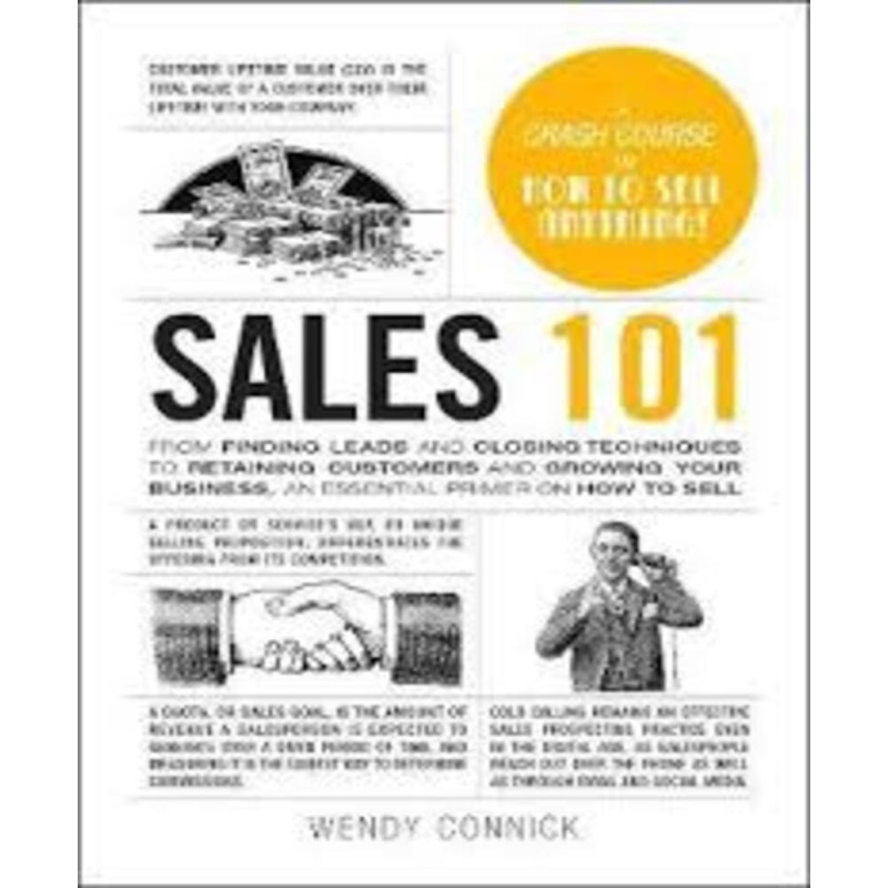 Sales 101: From Finding Leads And Closin