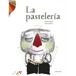 La pastelería (Spanish Edition)