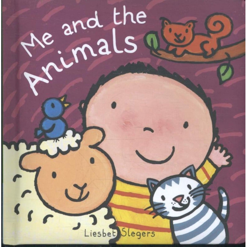 Me and the Animals (Me and the World)