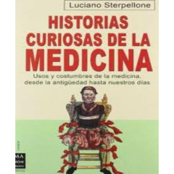 Historias Curiosas De La Medicina