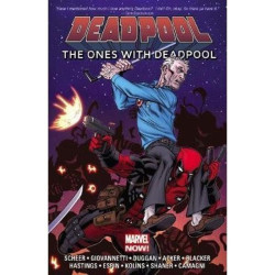 Deadpool: The Ones With Deadpool (Deadpool (2012-2015))