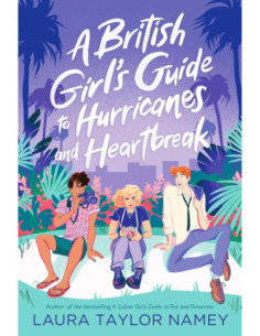 A British Girl's Guide To Hurricanes And Heartbreak