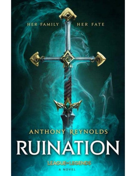 RUINATION: A LEAGUE OF
