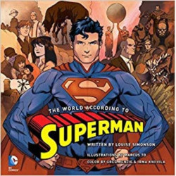 The World According to Superman (Insight Legends)