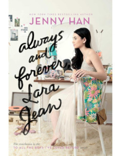 ALWAYS AND FOREVER LARA JEAN