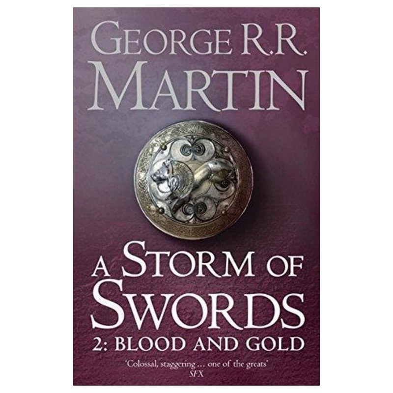 A Storm of Swords - Blood and Gold Book 3 Part 2
