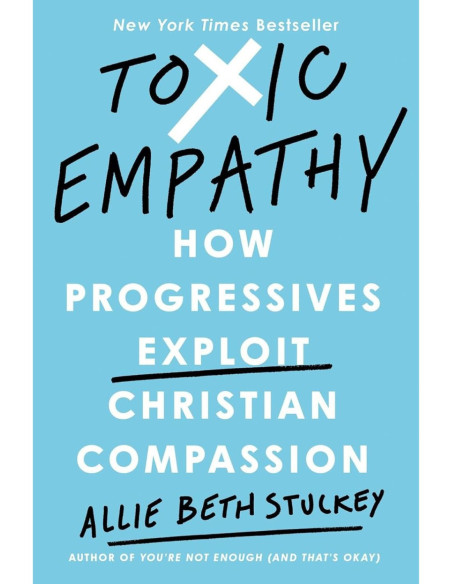 TOXIC EMPATHY