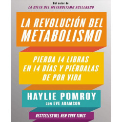 La Revolucion Del Metabolismo