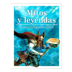 Mitos Y Leyendas Una Enciclopedia Visual