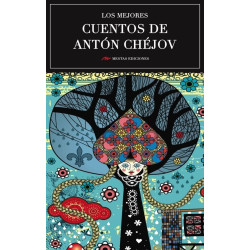 Los Mejores Cuentos De Antón Chejov