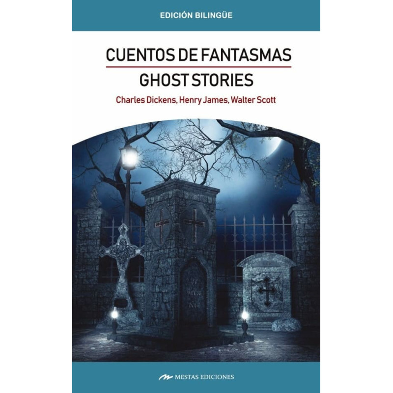Cuentos De Fantasmas/Ghost Stories