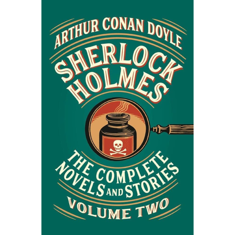 Sherlock Holmes: The Complete Novels And Stories | Vol. 2