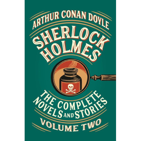 Sherlock Holmes: The Complete Novels And Stories | Vol. 2