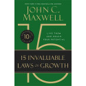 The 15 Invaluable Laws Of Growth | 10th Annyversary Edition