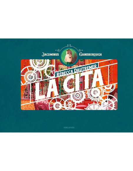 LA CITA. UNA AVENTURA DE JACOMINUS GAINS LA CITA. UNA AVENTURA DE JACOMINUS GAINS