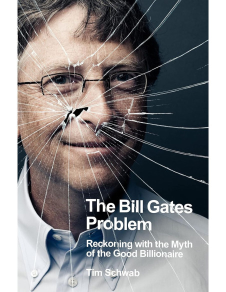 THE BILL GATES PROBLEM
