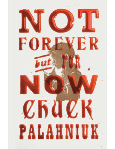 NOT FOREVER