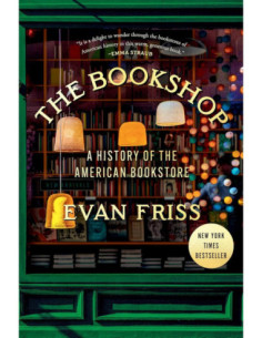 THE BOOKSHOP: A HISTORY OF THE AMERICAN