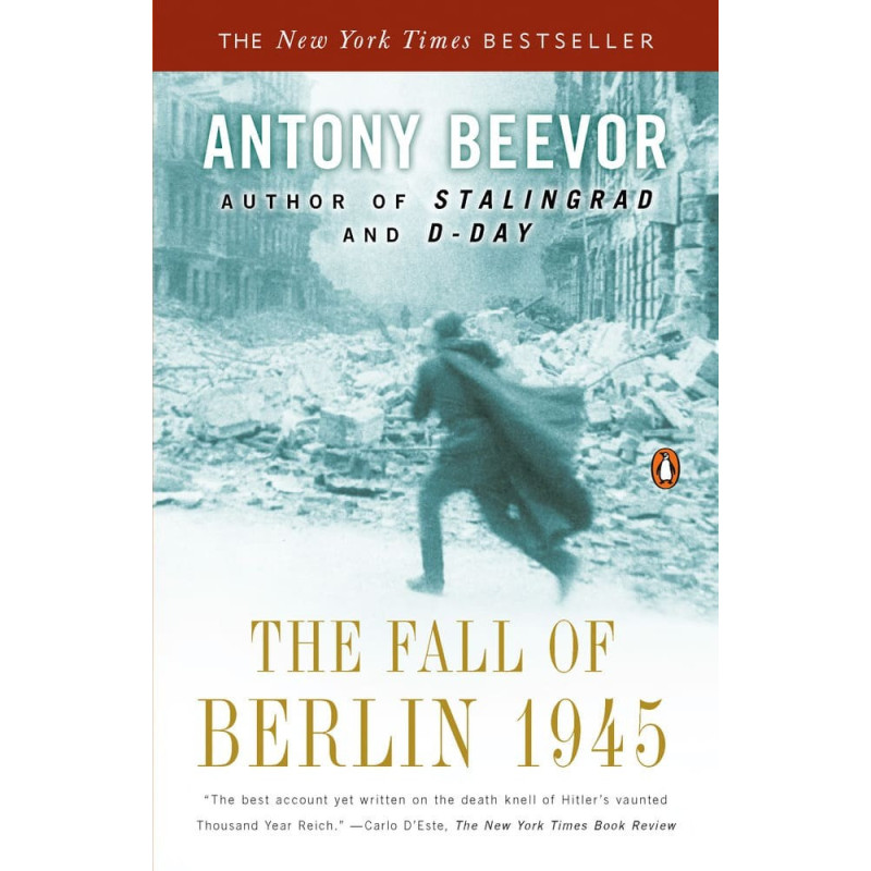 The Fall of Berlin 1945