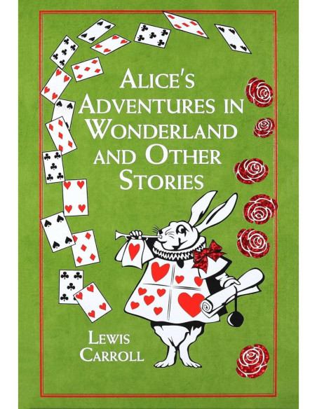 ALICE'S ADVENTURES IN WONDERLAND AND OTH