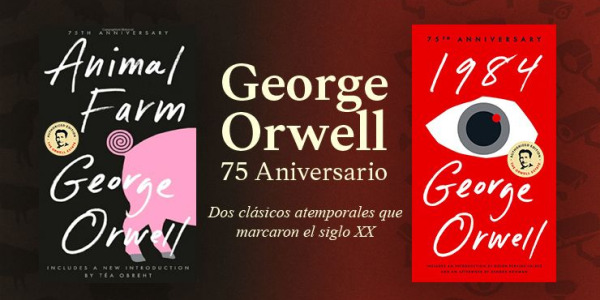 George Orwel. Legado